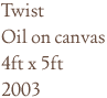 Twist